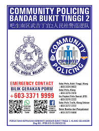 Bagaimanapun, tiada kemalangan jiwa atau kecederaan dilaporkan dalam kejadian jam 4.30 pagi itu. Community Policing Bandar Bukit Tinggi 2 Serve Without Border
