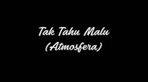 Terdapat sekitar 10 pencarian lagu yang dapat anda download dan dengarkan. Tak Tahu Malu Mp3 Video Mp4 3gp M Lagu123 Fun