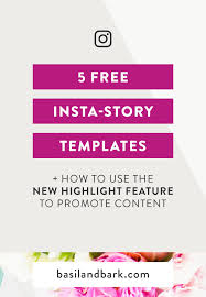 Get 5 Free Instagram Story Templates And Start Driving Traffic To Your Content Today By Using Instagram S New Highlights Feature In A Strategic Way Use These T