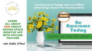 There are ads in this app. Cricut Design Space Desktop Beta App With Offline Announcement Youtube