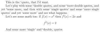Make Quote Output As Quote Tex Latex Stack Exchange