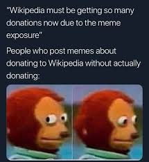 Bit.ly/covfefememesapparel use code meme for an extra 5% discount ($49 )! Wikipedia Awareness Dankmemes
