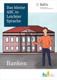 Bafin Publikationen Daten Das Kleine Abc In Leichter Sprache Banken
