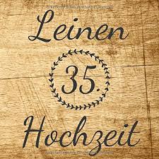 Macht nur so weiter, seid fröhlich und heiter, dann sind wir auch gern eure gäste! Leinen Hochzeit Gastebuch Und Erinnerungsbuch Zum Eintragen Der Gluckwunsche Zum 35 Hochzeitstag In Toller Holz Optik 110 Seiten 21cm X 21cm Fur Feiern Erinnerungen Gastebucher Amazon De Bucher