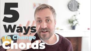 Learn the 5 Different Ways of Changing Between Chords