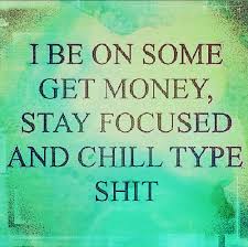 If It Ain T About My Money I M Not Worried How To Get Money No Worries My Money