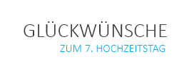 7 Hochzeitstag Glückwünsche Kupferne Hochzeit Sprüche