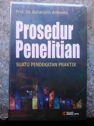 Check spelling or type a new query. Jual Prosedur Penelitian Suatu Pendekatan Praktik Suharsimi Arikunto Kab Tangerang Junogustika Tokopedia