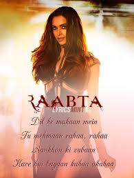 Raabta Lyrics Title Song Featuring Deepika Padukone Music Lyrics Songs Romantic Song Lyrics Music Quotes Lyrics