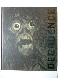 Decadence: In Morbid Colours