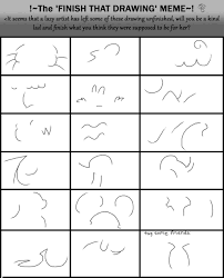 Finish That Drawing Meme By Neonlightwolf On Deviantart Art Sub Lessons Drawing Meme Art Handouts