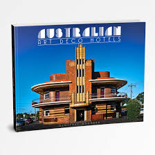 Enjoy free shipping on most stuff, even big stuff. Australian Art Deco Hotels G E O F F R E Y G O D D A R D P H O T O G R A P H Y