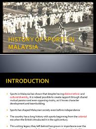 A brief history of malaysia. History Sport Malaysia Olympic Games Malaysia