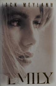 Emily : Weyland, Jack, 1940- : Free Download, Borrow, and Streaming :  Internet Archive