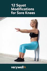 If You Can T Do Squats Because Of Your Knees Learn How To Modify Or Substitute Exercises You Ll Be Able To Get The Benefit Senior Fitness Exercise Sore Knees