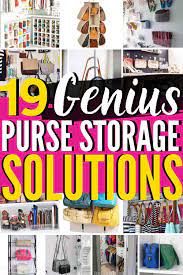 19 Best Purse Storage Ideas You Ll Find Anywhere Purse Storage Hand Bag Storage Ideas Purse Organization Storage