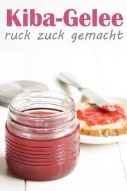 Kiba Gelee Ruck Zuck Gelee Bananensaft Rezept Kirschsaft Selber Machen