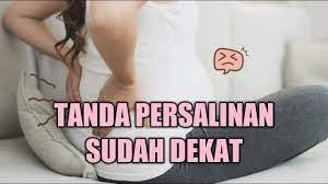 Jika anda ibu yang pertama kali mengandung, pastinya artikel ini sangat membantu. Tanda Mau Melahirkan Sudah Dekat Yang Harus Diketahui Ibu Hamil Youtube