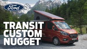 Transit Custom Nugget Ford Austria Youtube