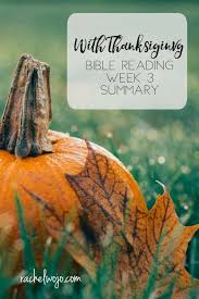 We did not find results for: With Thanksgiving Bible Reading Summary Week 3 Rachelwojo Com