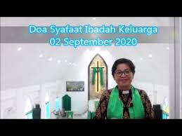Check spelling or type a new query. Doa Syafaat Ibadah Keluarga 02 September 2020 Youtube