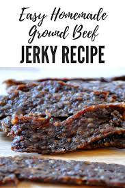 If you just want a tasty ground beef jerky recipe for a dehydrator this is it. Budget Friendly Homemade Ground Beef Jerky Recipe