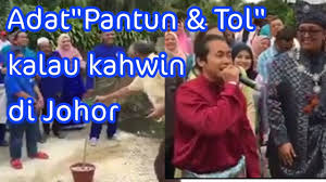 Batin limas memancing ikan ikan dipancing si ikan jahan seutas kalung emas. Adat Pantun Tol Kalau Kahwin Di Johor Yang Ramai Tak Tahu Youtube