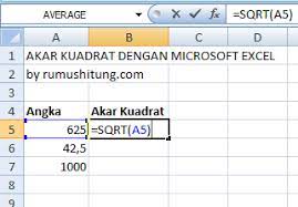 Supaya lebih jelasnya akan diberikan contohnya. Rumus Akar Kuadrat Dengan Excel Rumushitung Com