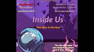 Inside Us: They Were In Electrical (Gay NSFW Among U Parody. Erotic Audio)  - XVIDEOS.COM
