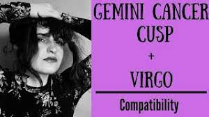 The ruling planet of leo is the sun and the ruling planet of virgo is mercury. Gemini Cancer Cusp Virgo Compatibility Youtube
