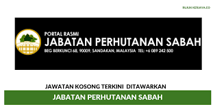 Jawatan kosong 2019 di suruhanjaya perkhidmatan awam negeri sabah spans ejawatankini com. Jawatan Kosong Terkini Jabatan Perhutanan Sabah Kerja Kosong Kerajaan Swasta