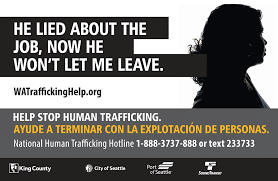 A Unified Campaign To Stop Labor And Sex Trafficking Bringing A Successful Approach To A Regional Scale King County