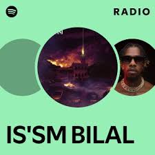IS'SM BILAL Radio