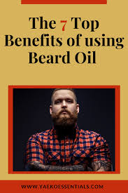 7 Amazing Benefits Of Beard Oil And Why You Should Use It Daily In 2020 Beard Oil Natural Skin Care Oil Skin Care