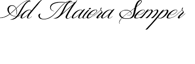 La traduzione letterale è cose sempre alcune volte la frase, con significato molto simile, può subire una leggera modifica e suonare come a meliora et maiora semper, una sorta di. Ad Maiora Semper Tatuaggio 2020