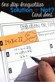 One Step Inequalities Solution Or Not Card Sort Sorting Cards Inequalities Activities Maths Activities Middle School