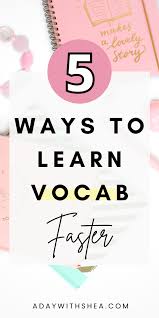 How To Learn New Vocabulary Vocabulary Study Tips Learn A New Language Language Learning Activities Learn A New Language Learning Organization