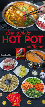 How To Make Chinese Hot Pot At Home Create A New Tradition With This Asian Hot Pot Recipe It S Fun And Asian Hot Pot Recipe Hot Pot Recipe Pot Recipes Easy