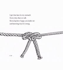 I Get That Knot In My Stomach Love Friendship Quotes Pretty Words Friendship Knot