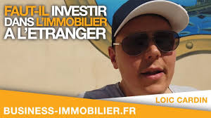 Trouver une idée de business est une chose, en trouver une qui cartonne est loin d'être évident ! Faut Il Investir A L Etranger Dans L Immobilier En 2019