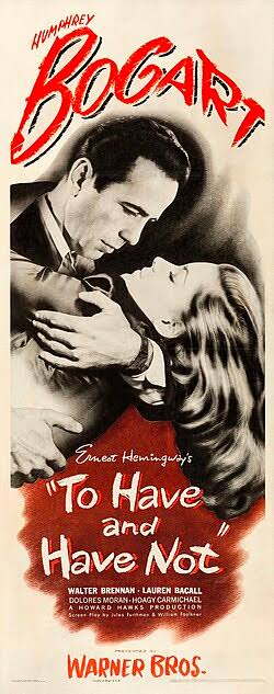 To Have and Have Not (film) - Wikipedia