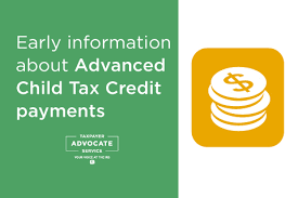 In most cases, the child must have lived with the taxpayer for more than half of 2019. Tas Tax Tips Early Information About Advanced Child Tax Credit Payments Under The American Rescue Plan Act Taxpayer Advocate Service