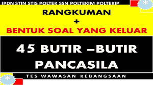 Soal skd ikatan dinas 2020 dan pembahasan | bocoran prediksi soal ipdn stis sttd poltekim poltekip. 45 Butir Butir Pengamalan Pancasila Ujian Skd Twk Ipdn Stin Stis Poltekim Poltekip Sipancatar Ssn Youtube