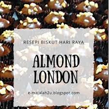 Jadi first kuih raya yang mun buat ialah almond london. Resepi Biskut Almond London Sukatan Cawan Simple Dan Sedap Emajalah2u