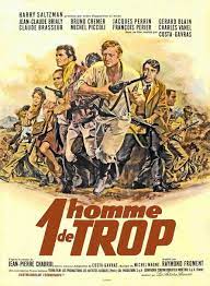 Ensemble, ils vont combattre les allemands. 1 Homme De Trop 1967 Imdb