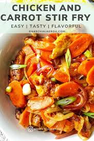 Okay, back to this instant pot chicken and rice. Chicken And Carrot Stir Fry Recipe Nkechi Ajaeroh