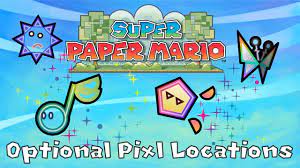 Super Paper Mario - ALL Optional Pixl Locations - YouTube