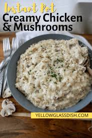 Chicken mushroom soba noodle soup | kitchen confidante®. Instant Pot Creamy Chicken With Mushrooms Recipe Yellow Glass Dish