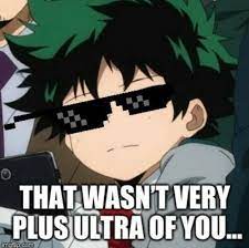 Deku Too Cool For School My Hero Academia Episodes Anime Meme Face Funny Anime Pics