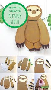 Do You Also Want A Sloth To Come And Visit Create These Super Cute Paper Sloths Crafts Sloth Paper Crafts